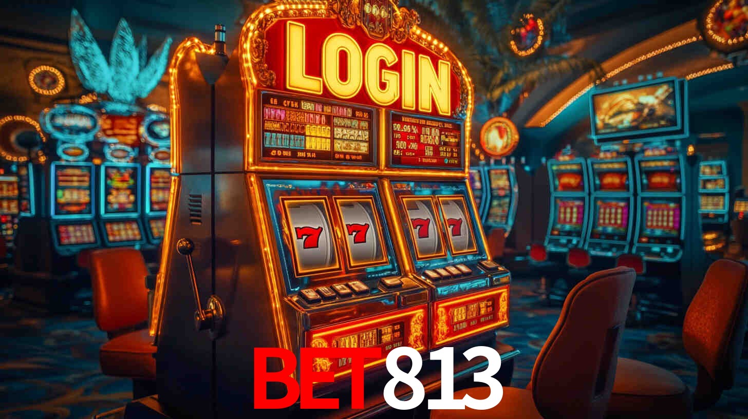 bet813: Jogos de Caça-Níqueis-Altas Recompensas, Roleta-Velocidade, Blackjack-Desafios Máximos